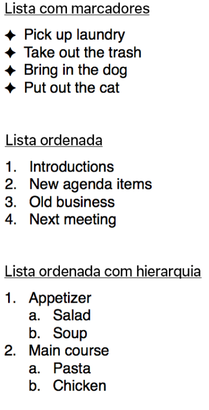 Exemplos de listas com marcadores, ordenadas e ordenadas com hierarquia.