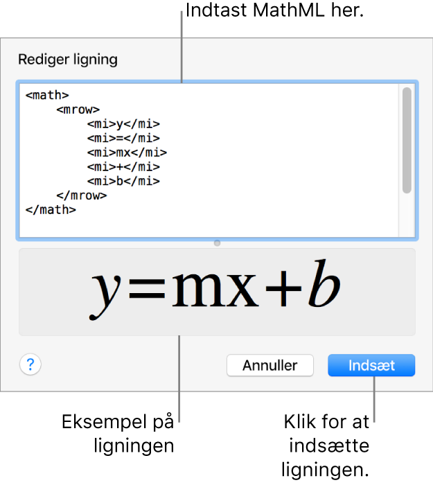 Ligningen til en linjes stigning i feltet Rediger ligning og derunder et eksempel på formlen.