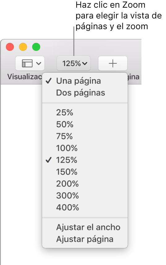 El menú desplegable Zoom con opciones para ver una y dos páginas en la parte superior, porcentajes que van del 25% al 400% debajo, y las opciones "Ajustar ancho" y "Ajustar página" en la parte inferior.