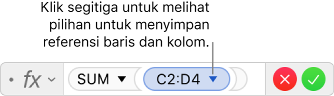 Editor formula menunjukkan cara menyimpan baris dan kolom rujukan cakupan.