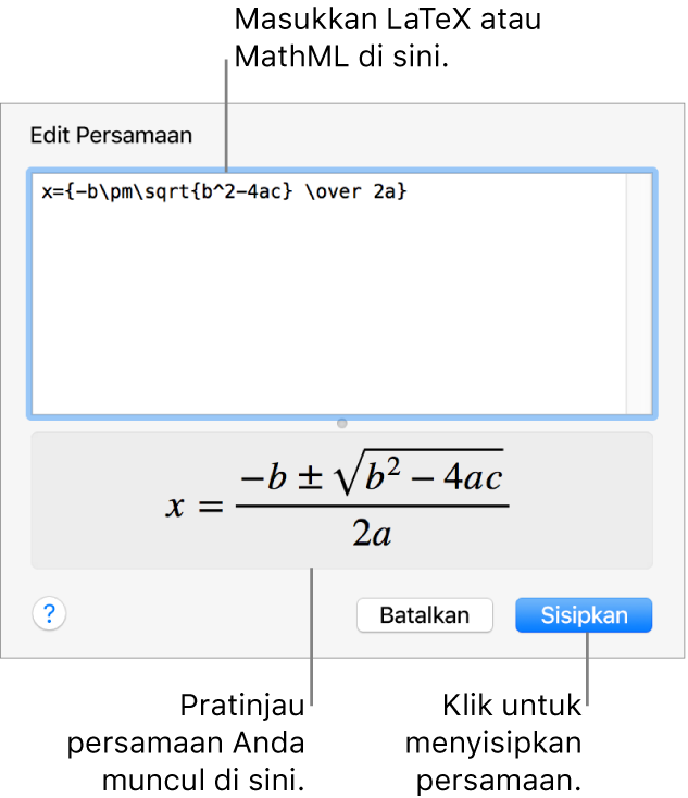 Dialog Edit Persamaan, menampilkan formula kuadratik yang ditulis menggunakan LaTeX di bidang Edit Persamaan, dan pratinjau formula di bawah.