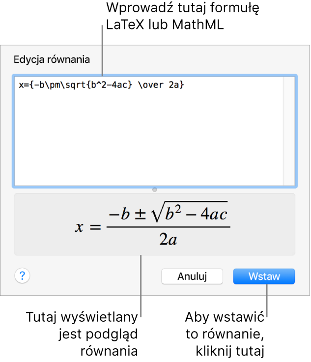 Pole Edycja równania, zawierające równanie kwadratowe zapisane przy użyciu języka LaTeX. Poniżej widoczny jest podgląd tego równania.