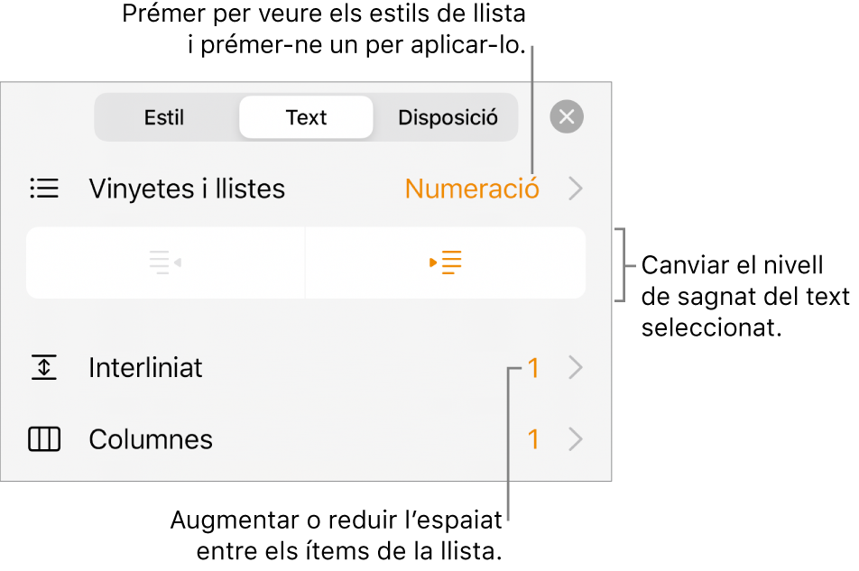 La secció “Vinyetes i llistes” dels controls de Format amb llegendes de “Vinyetes i llistes”, botons de sagnat i de sagnat esquerre, i controls d’interlineat.