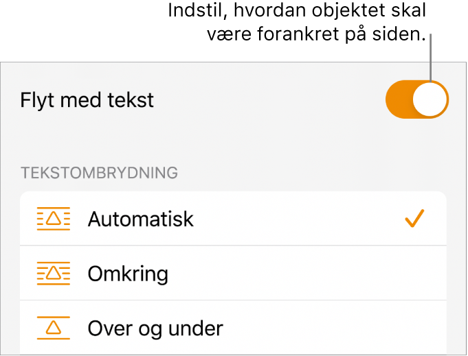 Betjeningsmulighederne til Organiser med Flyt bagved/foran, Flyt med tekst og Tekstombrydning.