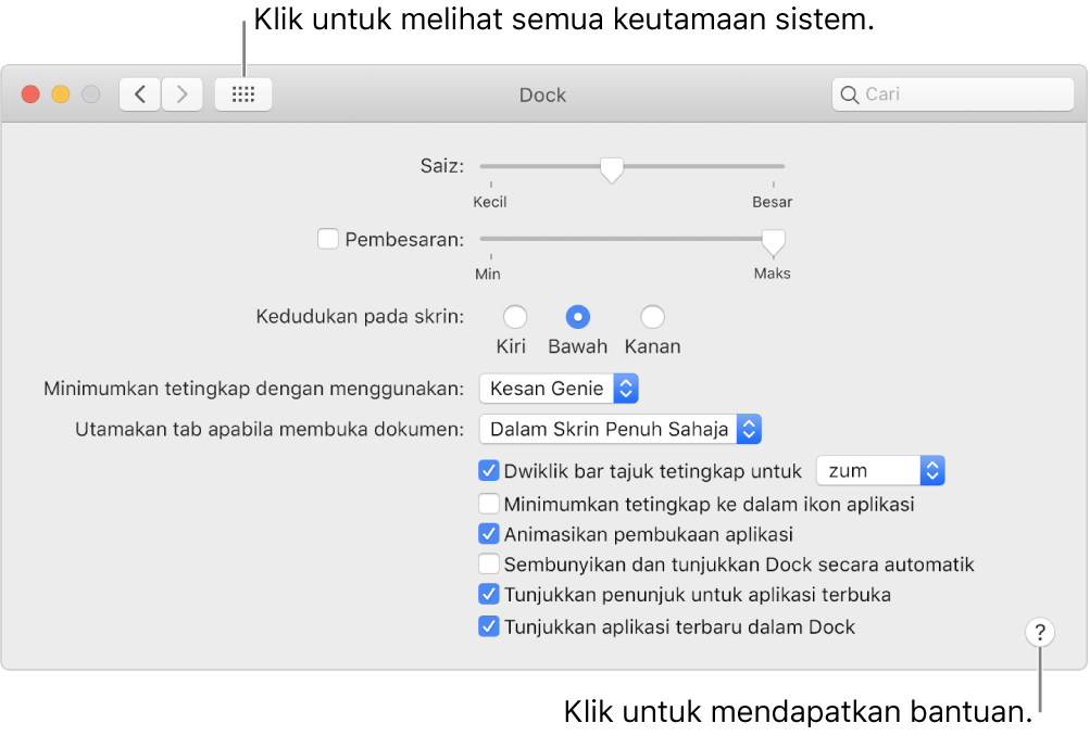 Klik Tunjukkan Semua untuk melihat semua ikon keutamaan. Klik butang Bantuan untuk mendapatkan maklumat lanjut tentang anak tetingkap.