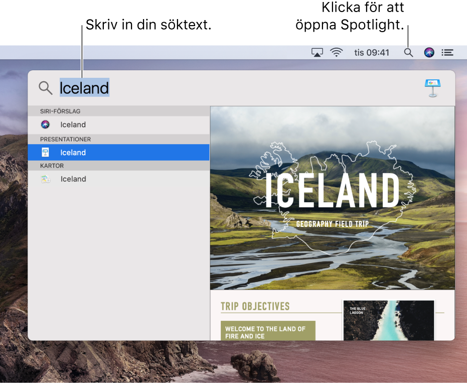 Spotlight-menyn visar ett sökexempel med sökträffar.