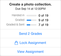 作业标题弹出菜单图示，其中显示了“创建照片集锦”作业的评分信息；其中包含 0 个（共 19 个）已提交的文件、9 个（共 19 个）已评分的作业、7 个（共 19 个）已评分并已发送相关信息的作业，以及用于发送成绩和锁定或查看作业的控件。