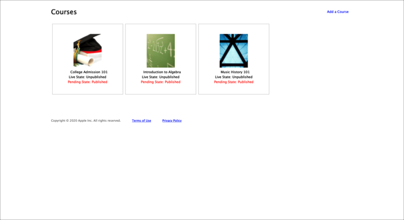 A sample iTunes U Courses view displaying three new courses — College Admission 101, Introduction to Algebra, Music History 101 — Added to the Public Site Manager site. The view also displays the Live State and Pending State for each course and the Add a Course link to add new courses.