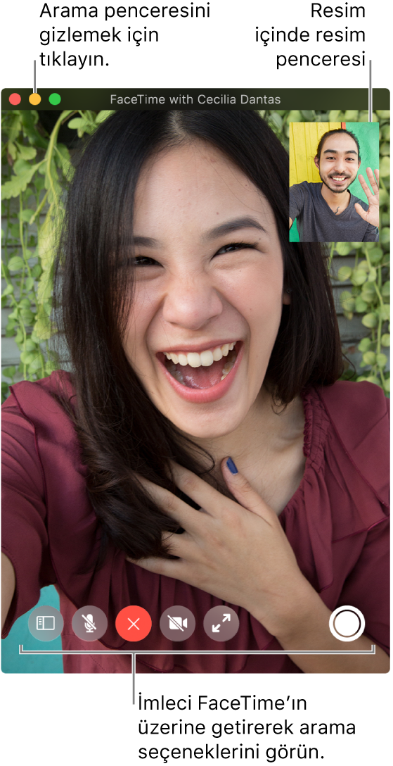 Kenar çubuğu, Sesi Kapatma, Aramayı Bitir, Görüntülü Aramanın Sesini Kapat, Tam Ekran ve Live Photo düğmeleri gibi arama seçeneklerini görmek için imleci FaceTime penceresinin üzerine getirin. Arama penceresini gizlemek için sol üst köşedeki orta düğmeyi tıklayın. Resim içinde resim penceresi sağ üst köşede görünür.