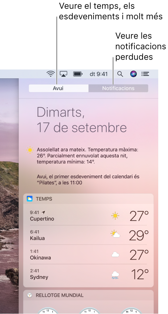 Vista Avui amb la previsió meteorològica a tres llocs diferents. Fes clic a la pestanya Notificacions per veure les notificacions que no has atès.
