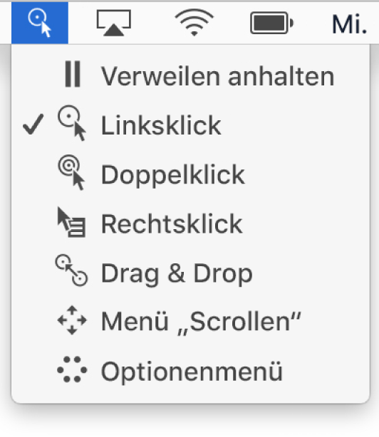 Verweilstatusmenü mit den folgenden Objekten (von oben nach unten): Verweilen pausiert, Linksklick, Doppelklick, Rechtsklick, Drag & Drop, Menü „Scrollen“ und Menü „Optionen“.