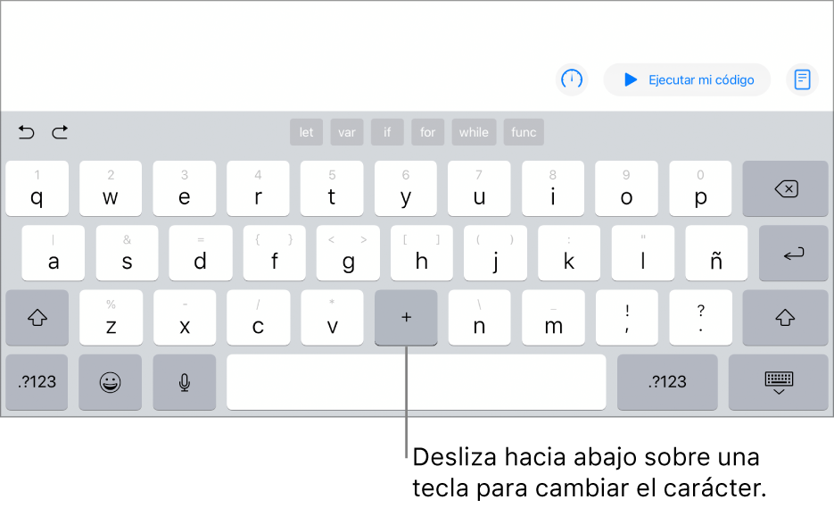 El teclado mostrando que la tecla B cambió al signo de suma (+) después de que el usuario deslizó hacia abajo sobre la tecla.