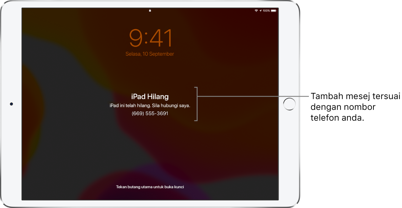 Skrin Kunci iPad dengan mesej: “iPad hilang. iPhone ini telah hilang. Sila panggil saya. (669) 555-3691.” Anda boleh menambah mesej tersuai dengan nombor telefon anda.