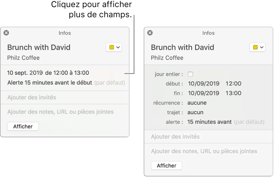 L’image sur la gauche montre une fenêtre d’informations condensée pour un événement. Sur la droite, la fenêtre d’information pour ce même événement est développée et contient des champs supplémentaires, tels que l’heure de début, l’heure de fin, la récurrence et la durée de trajet.