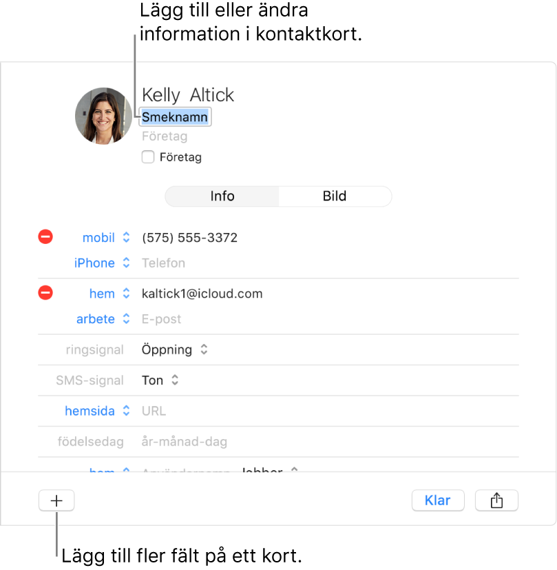 Kontaktkort med fältet för smeknamn under kontaktens namn samt en knapp längst ned i fönstret där du kan lägga till fler fält på kortet