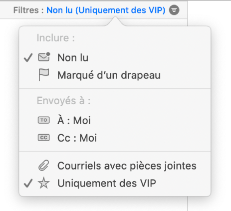 Le menu contextuel filtre affichant les six filtres possibles : Non lus, Marqués, À : Moi, Cc : Moi, Seulement avec pièce jointe et Seulement des VIP.