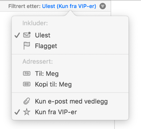 Filter-lokalmenyen som viser seks mulige filtre: Ulest, Flagget, Til: Meg, Kopi til: Meg, Kun e-post med vedlegg og Kun fra VIP.