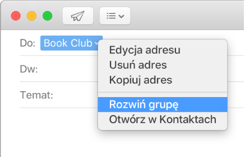 Wiadomość email, zawierająca grupę w polu Do oraz menu podręczne z poleceniem Rozwiń grupę.