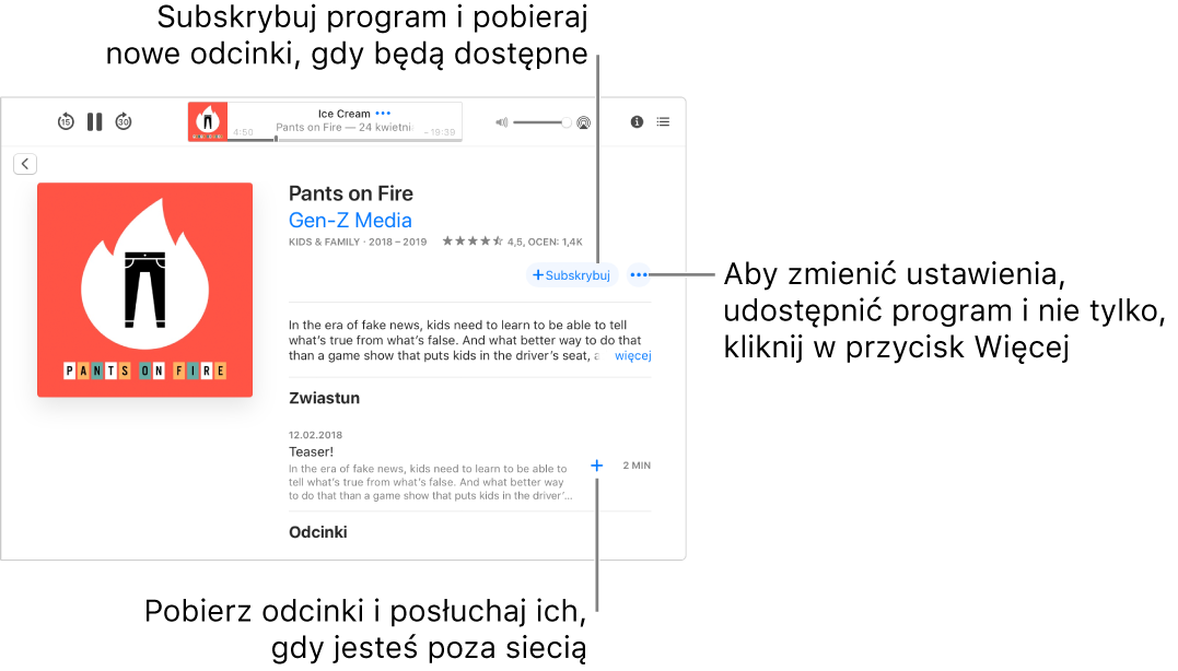 Ekran szczegółów. Kliknij w Subskrybuj, aby otrzymywać nowe odcinki, gdy będą dostępne. Kliknij w przycisk dodatkowych opcji, aby między innymi zmienić ustawienia lub udostępnić dany program. Jeśli chcesz słuchać odcinka bez połączenia z siecią, możesz go pobrać.
