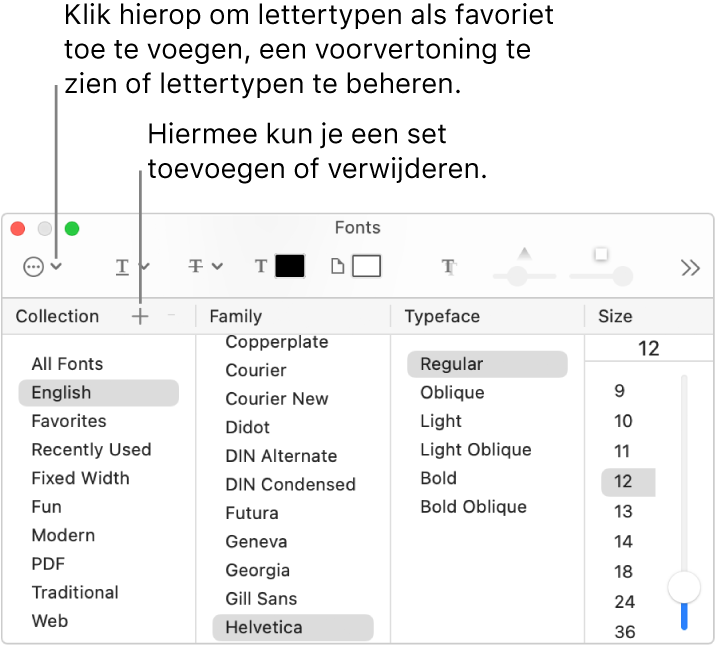 In het venster 'Lettertypen' kun je snel sets toevoegen of verwijderen, de letterkleur wijzigen en andere taken uitvoeren zoals lettertypen beheren, er een voorvertoning van bekijken of ze aan Favorieten toevoegen.