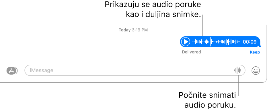 Razgovor u prozoru Poruka s tipkom Snimi audio pored tekstualnog polja na dnu prozora. Audio poruka prikazuje se s duljinom snimke u razgovoru.