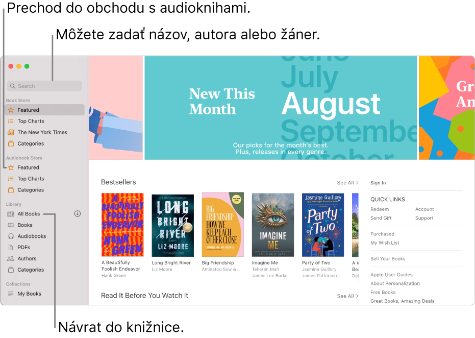 Postranný panel v apke Knihy. Ak chcete prechádzať Book Store, kliknite na niektorú z položiek pod Book Storom. Ak chcete prechádzať Audiobook Store, kliknite na niektorú z položiek pod Audiobook Storom. Ak chcete vyhľadávať, zadajte do vyhľadávacieho poľa názov, autora alebo žáner. Ak sa chcete vrátiť do knižnice, kliknite na Všetky knihy.