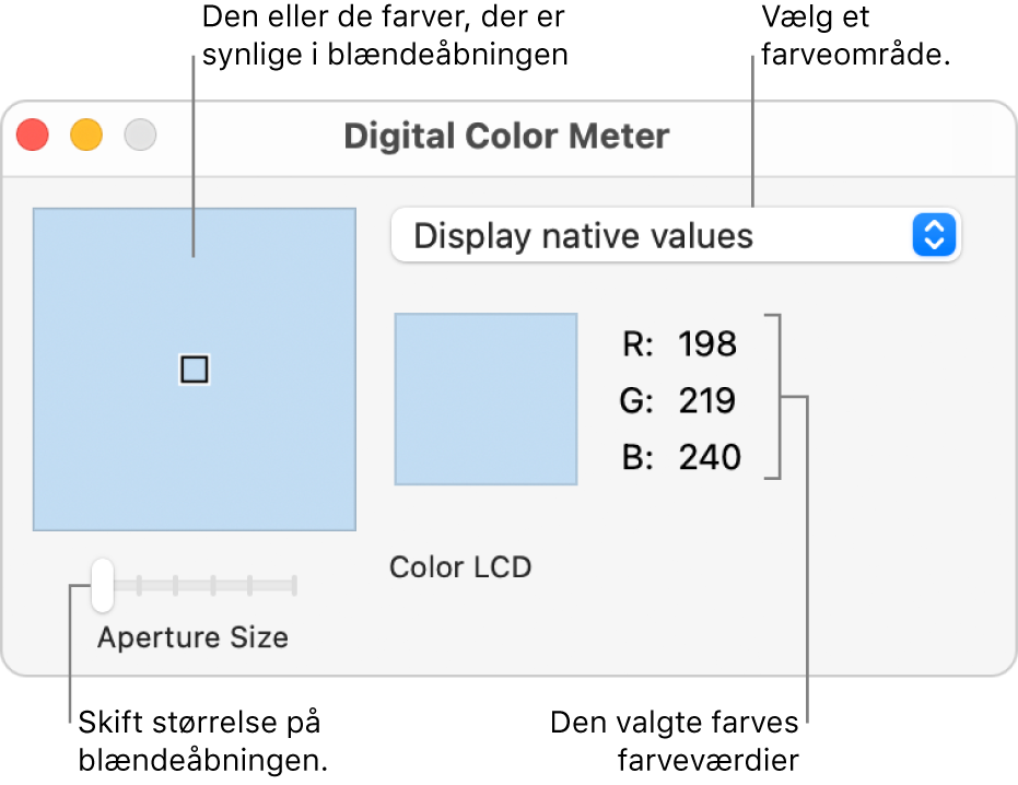 Vinduet Digital farvemåler, der viser den valgte farve i blændeåbningen til venstre, lokalmenuen farveområde, farveværdierne og mærket Blændestørrelse.