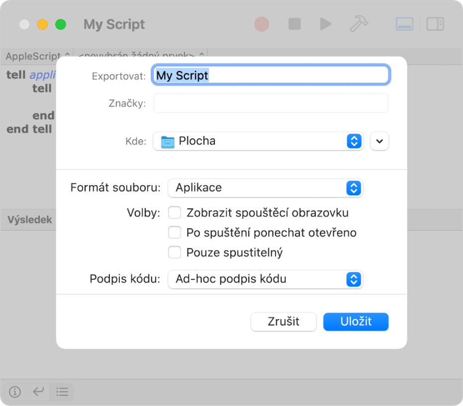 Dialogové okno Exportovat s místní nabídkou Formát souboru, v níž je vybrána volba Aplikace. Dále zde vidíte možnosti, které lze nastavit při ukládání skriptu.