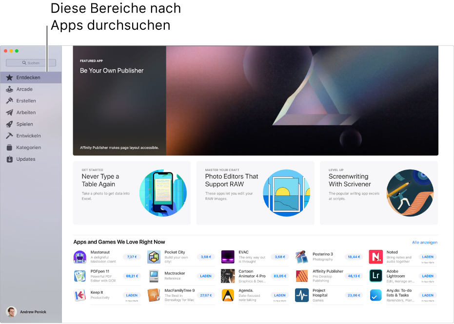Die Hauptseite des Mac App Store. Die Seitenleiste auf der linken Seite enthält Links zu anderen Seiten: Entdecken, Arcade, Erstellen, Arbeiten, Spielen, Entwickeln, Kategorien und Updates. Auf der rechten Seite befinden sich klickbare Bereiche „Hinter den Kulissen“, „In eigener Sache“ und „Wir empfehlen“.