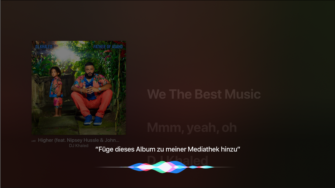 Beispiel dazu, wie Siri verwendet wird, um vom Bildschirm „Jetzt läuft“ aus ein Album zur Mediathek hinzuzufügen