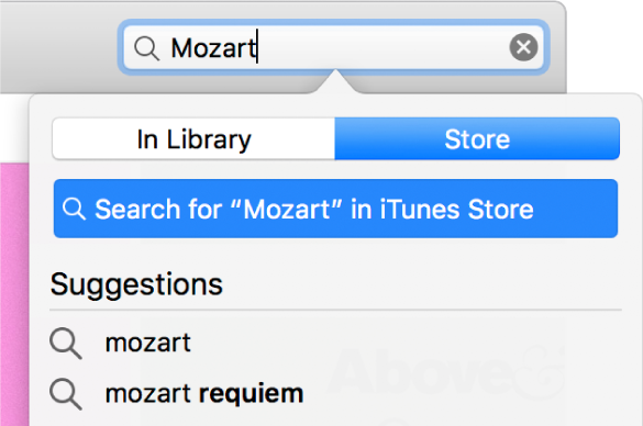 The search field with the typed entry “Mozart.” In the location pop-up menu, Store is selected.