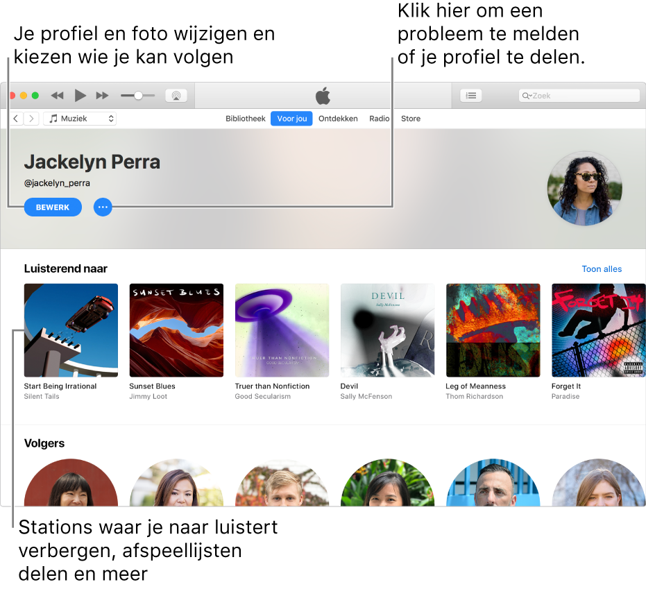 De profielpagina in Apple Music: Selecteer linksbovenin onder je naam de knop 'Wijzig' om je profiel of foto te wijzigen en aan te geven wie je kan volgen. Klik rechts naast 'Wijzig' op de taakmenuknop als je een probleem wilt melden of je profiel wilt delen. Onder het kopje 'Luisterend naar' staan alle albums waar je naar luistert. Via het taakmenu kun je onder meer stations waar je naar luistert verbergen en afspeellijsten delen.