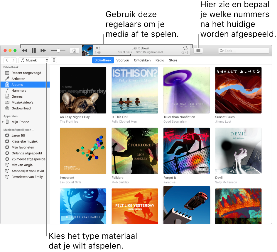 Het hoofdvenster van de iTunes-bibliotheek: In het navigatiepaneel kies je het type media dat je wilt afspelen (zoals muziek). Met de regelaars boven in het venster kun je het afspelen regelen. Gebruik het venstermenu 'Volgende' aan de rechterkant om de bibliotheek op verschillende manieren weer te geven.