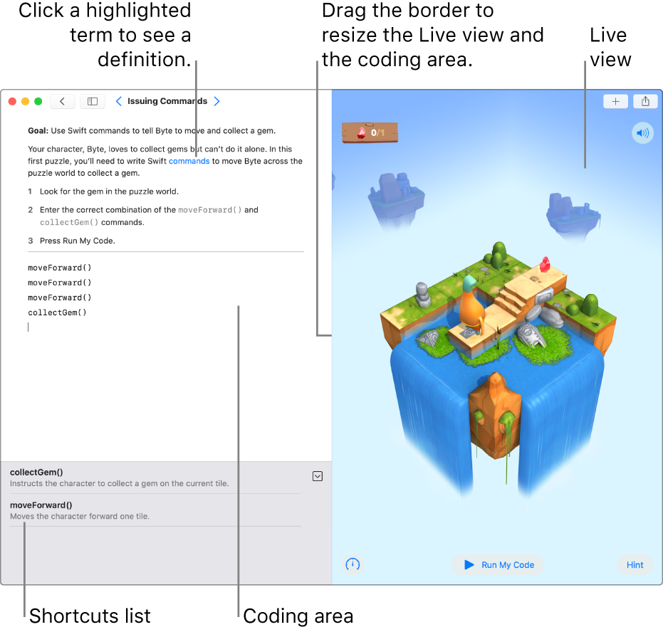 A playground with an area for entering code on the left and a live view of the result on the right. You can drag the border between them to hide the live view or hide the code. This screenshot shows that you can click highlighted text to get a definition and click code suggestions in the shortcuts list (below the coding area) to enter them in your code.