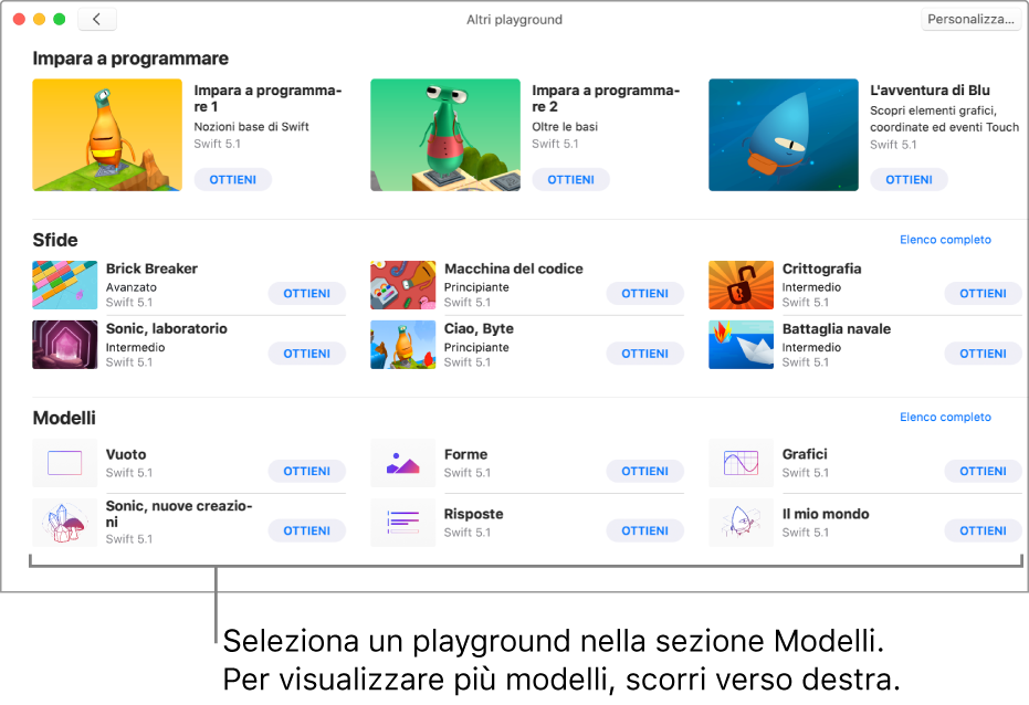 La sezione Modelli della schermata “Altri playground”, che mostra diversi modelli di playground, ciascuno con un pulsante Ottieni.