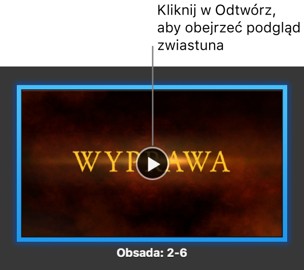 Ekran ze zwiastunem iMovie i przyciskiem odtwarzania.