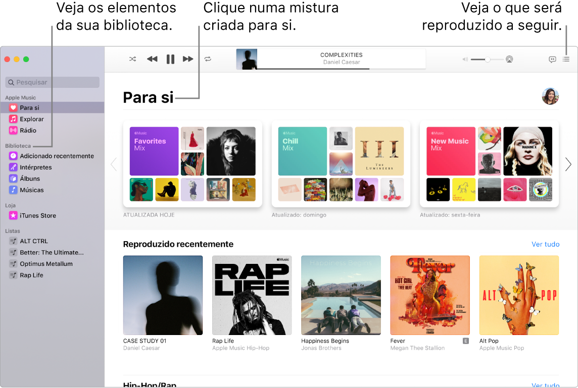 Uma janela da aplicação Música mostra como ver a biblioteca, ouvir Apple Music e ver o que será reproduzido de seguida.