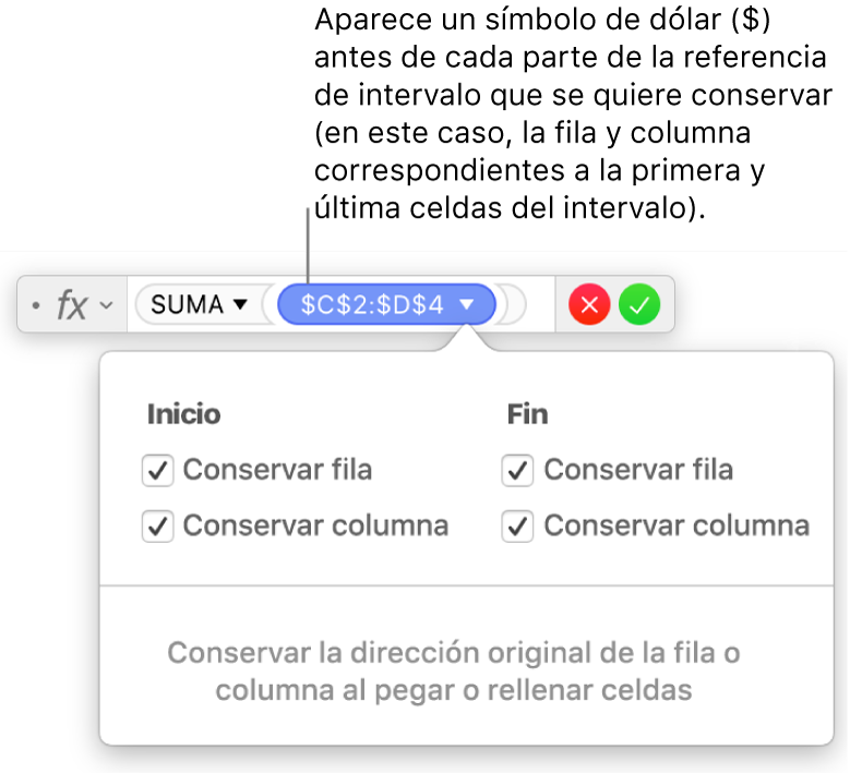 Fórmula mostrando las referencias de fila y columna conservadas.