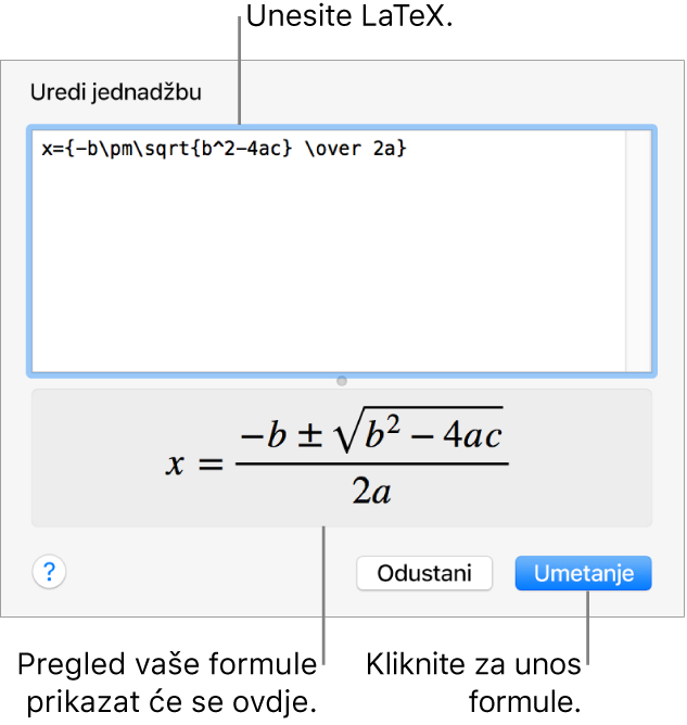 Kvadratna formula napisana pomoću LaTeXa u polju jednadžbe i pregled jednadžbe u nastavku.