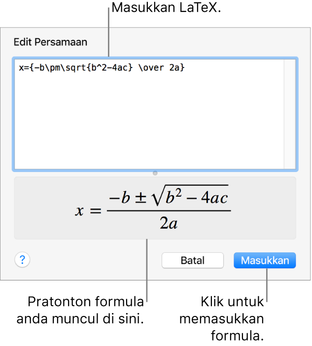 Formula kuadratik ditulis menggunakan LaTeX dalam medan Persamaan dan pratonton formula di bawah.