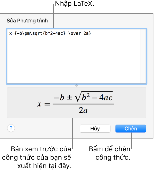 Công thức bậc hai được viết bằng LaTeX trong trường Phương trình và bản xem trước của công thức bên dưới.