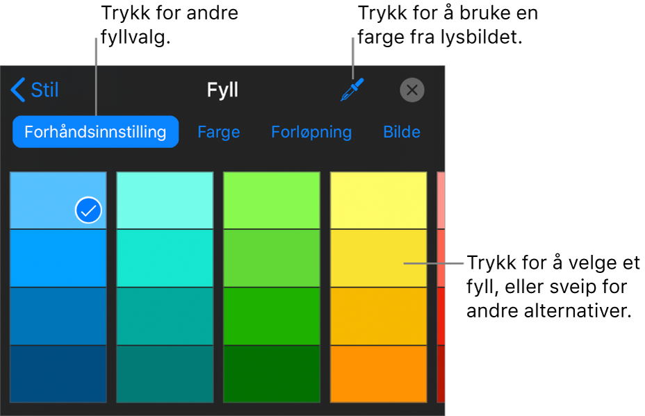 Fyll-alternativer i Stil-fanen.