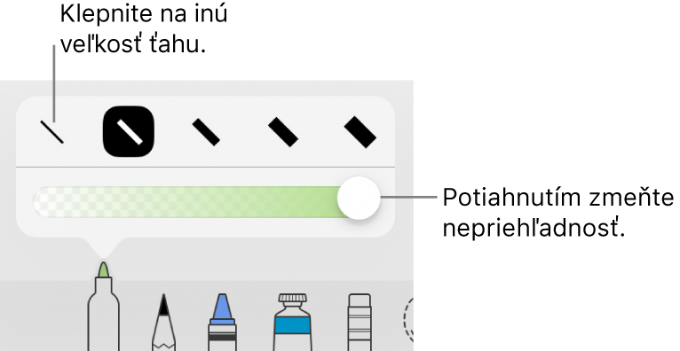 Ovládacie prvky na výber veľkosti ťahu a posuvník nastavenia priehľadnosti.