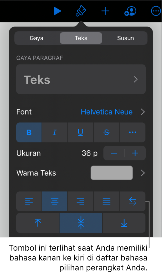 Kontrol teks di menu Format dengan keterangan ke tombol Kiri ke Kanan.