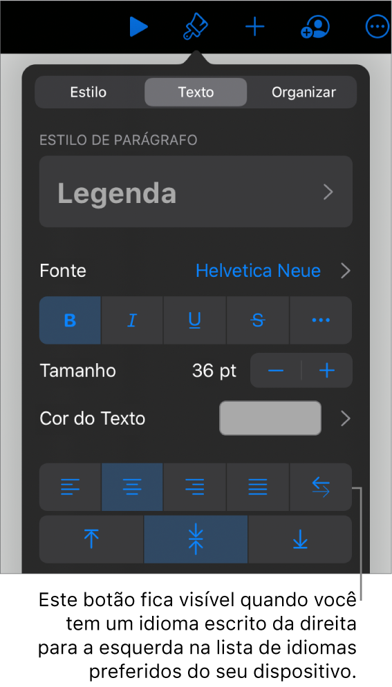 Controles de texto no menu Formatar com uma chamada para o botão da Esquerda para a Direita.