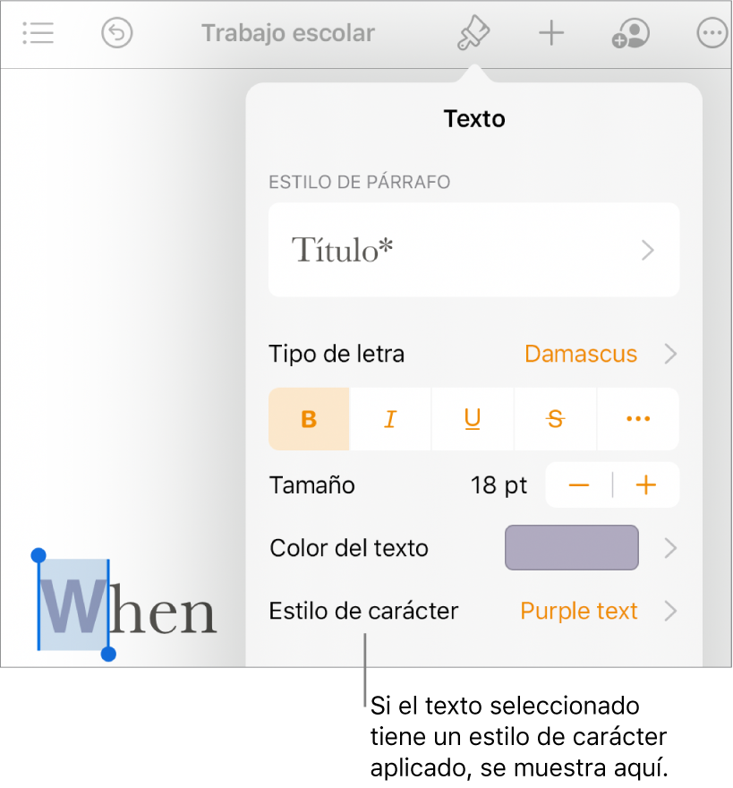 Los controles de formato de texto con la opción “Estilo de carácter” debajo de los controles de color del texto.