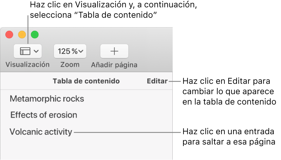 La tabla de contenido situada en el lado izquierdo de la ventana de Pages con un botón Editar en la esquina superior derecha de la barra lateral y entradas de la tabla de contenido en una lista. El botón Visualización está en la esquina superior izquierda de la barra de herramientas de Pages, encima de la barra lateral.