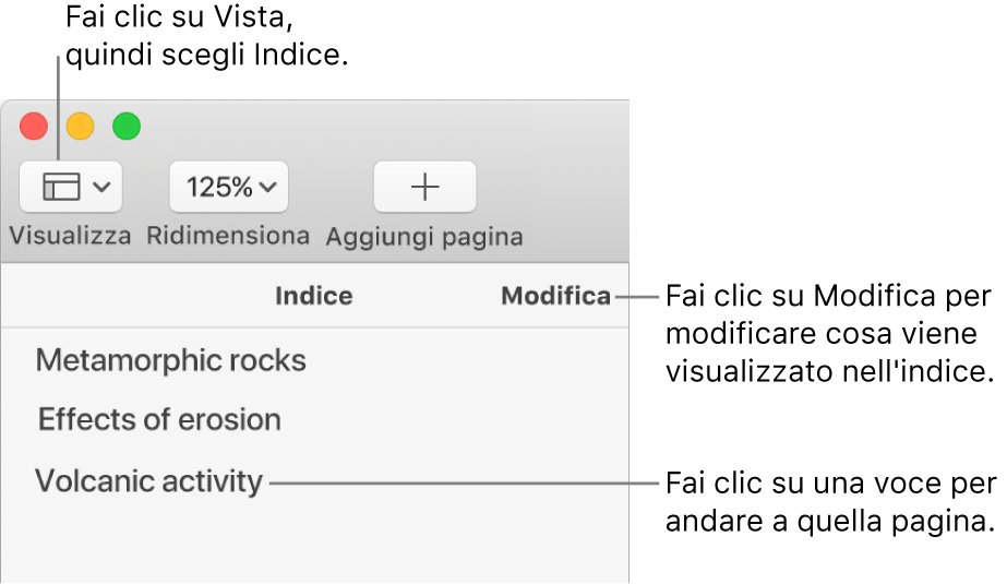 L'indice sul lato sinistro della finestra di Pages, con un pulsante Modifica nell'angolo superiore destro della barra laterale e le voci dell'indice in un elenco. Il pulsante Vista si trova nell'angolo superiore sinistro della barra degli strumenti di Pages, sopra alla barra degli strumenti.