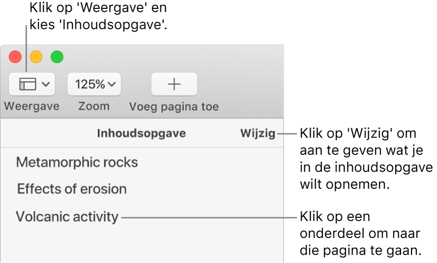 De inhoudsopgave aan de linkerkant van het Pages-venster met daarin een lijst met titels en rechtsboven in de navigatiekolom de knop 'Wijzig'. De knop 'Weergave' staat linksboven in de knoppenbalk van Pages, boven de navigatiekolom.