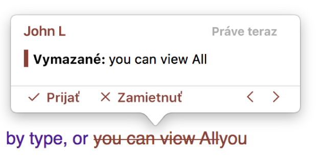 Vymazaný text s otvoreným komentárom a položky Prijať, Zamietnuť a navigačné šípky. Sledovaná zmena uvádza meno autora a dátum.